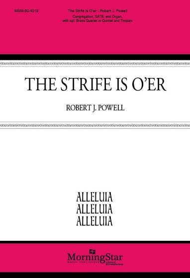 R.J. Powell: The Strife is O'er