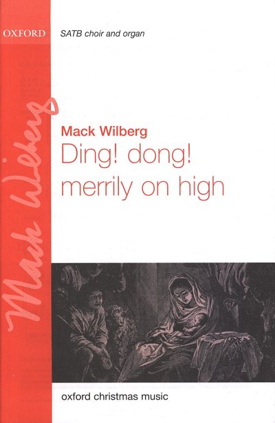 M. Wilberg: Ding! Dong! Merrily On High, Ch (Chpa)
