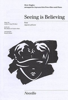 A. Lloyd Webber: Seeing Is Believing Show Si, GchKlav (Chpa)