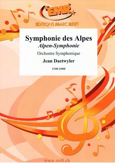 J. Daetwyler: Symphonie des Alpes, Sinfo (Pa+St)