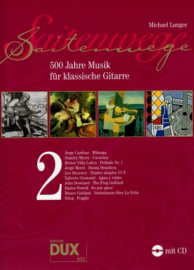 M. Langer: Saitenwege 2, Git (+CD)