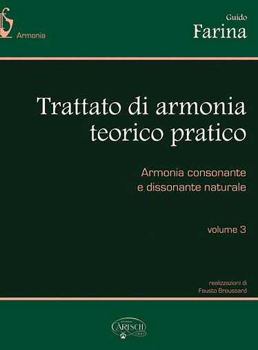 G. Farina: Trattato di armonia teorico pratico 3, Instr