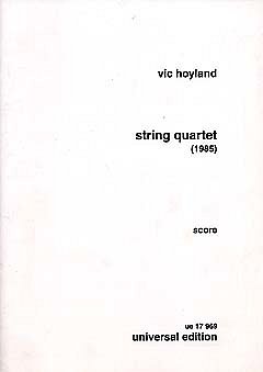 V. Hoyland: String quartet  (Part.)