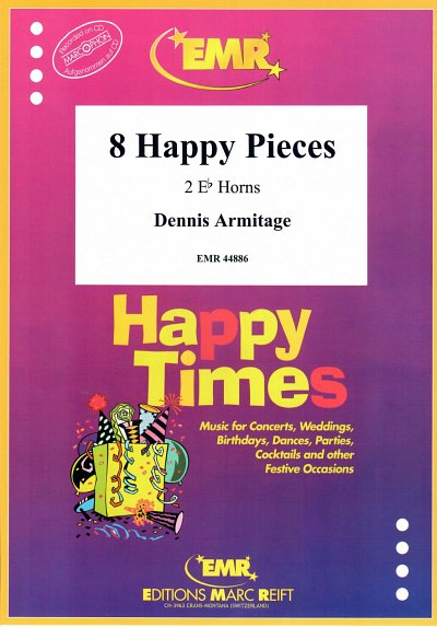 D. Armitage: 8 Happy Pieces, 2Hrn