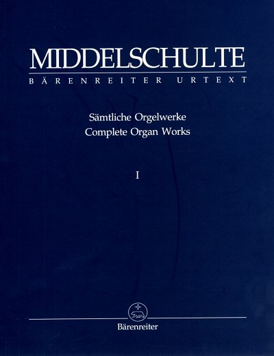 W. Middelschulte: Originalkompositionen 1, Org