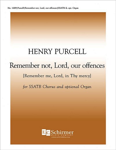 H. Purcell: Remember Not, Lord, Our Offence, Gch;Klav (Chpa)