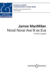 J. MacMillan: Nova! Nova! Ave fit ex Eva