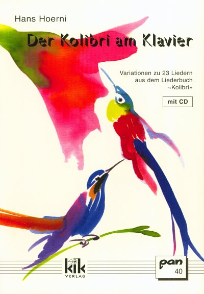 Hoerni H.: Der Kolibri Am Klavier