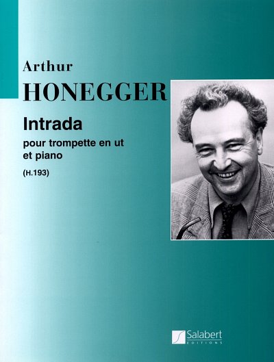 A. Honegger: Intrada , TrpCKlv (KlavpaSt)