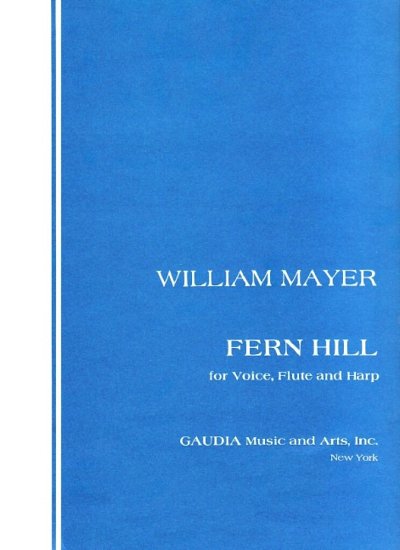 M. William: Fern Hill (Pa+St)