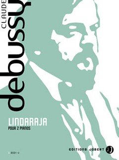 C. Debussy: Lindaraja