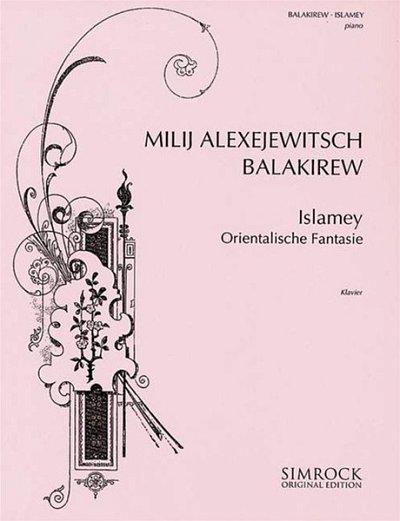 M. Balakirew: Islamey , Klav
