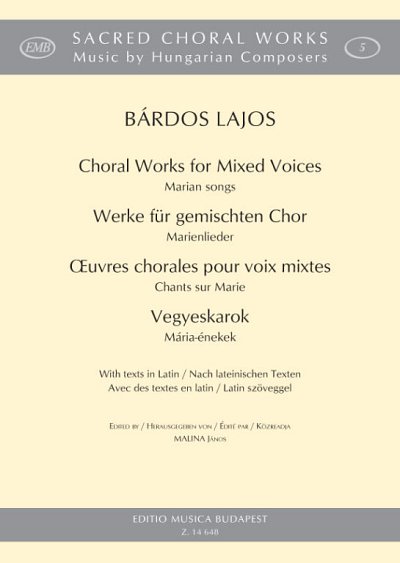 L. Bárdos: Werke für gemischten Chor
