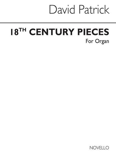 Eighteenth Century Pieces For Manuals Organ, Org