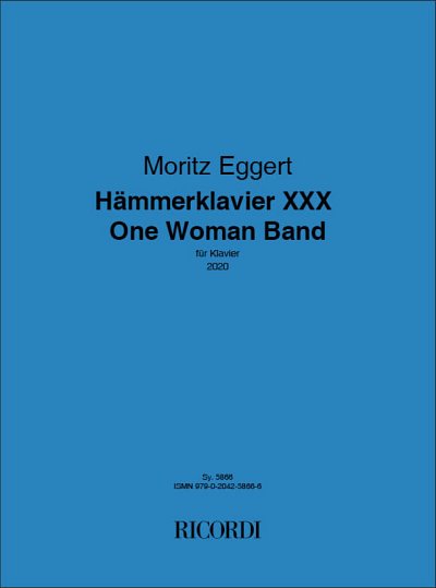 Hämmerklavier XXX - One Woman Band, Klav