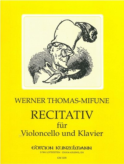 W. Thomas-Mifune: Recitativ, VcKlav (KlavpaSt)