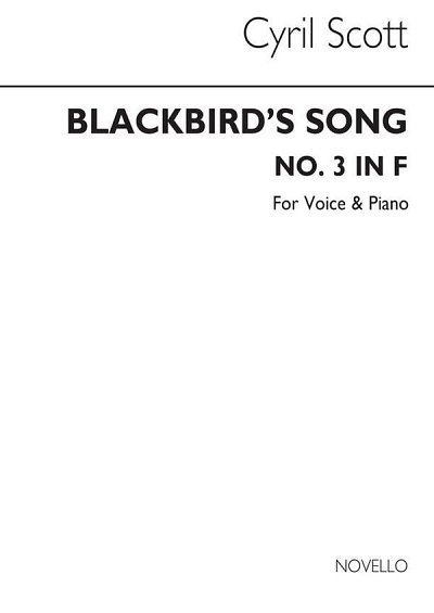 C. Scott: Blackbird's Song for High Voice and Piano acc (Bu)