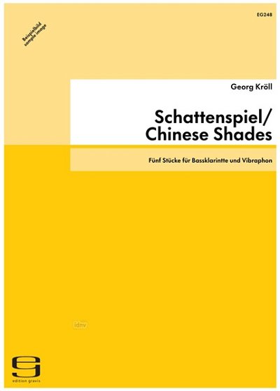 G. Kroell: Schattenspiel (Chinese Shades)