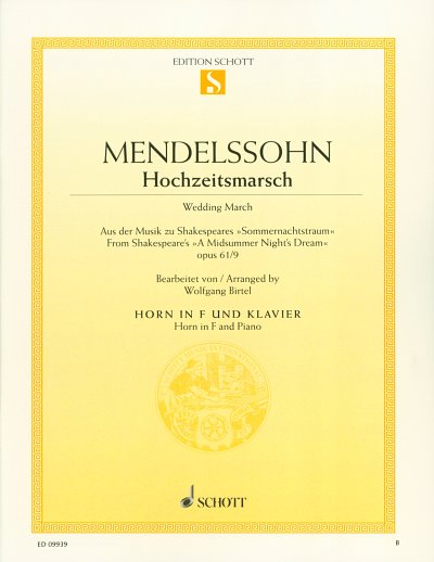 F. Mendelssohn Barth: Hochzeitsmarsch op. 6, HrnKlav (Pa+St)