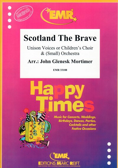 J.G. Mortimer: Scotland The Brave