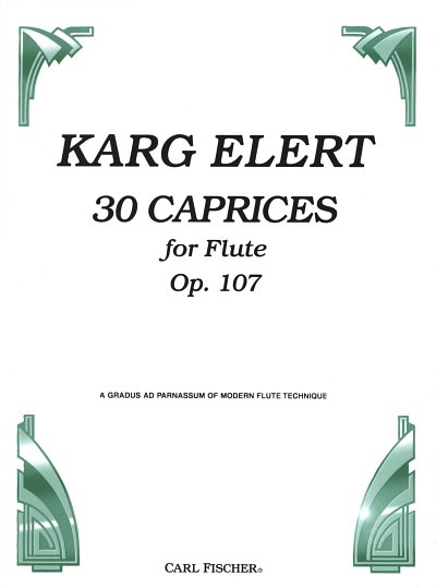 S. Karg-Elert: 30 Caprices op. 107, Fl