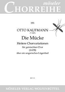 Kaufmann Otto: Die Muecke - Heitere Chorvariationen Moeseler