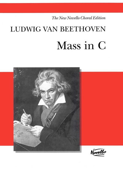 L. v. Beethoven: Mass in C, 4GesGchOrchO (KAXL)
