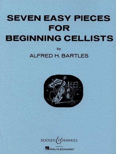 A.H. Bartles: Seven Easy Pieces for Beginning Cellists