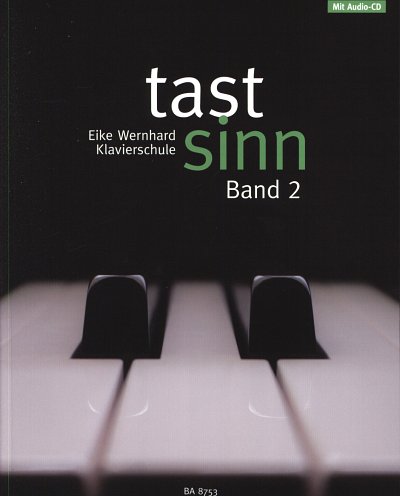E. Wernhard: tastsinn 2, Klav (+CD)