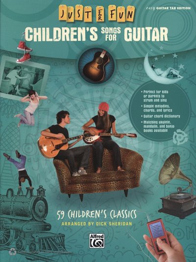 Just For Fun - Children's Songs For Guitar, Git;Ges (+Tab)