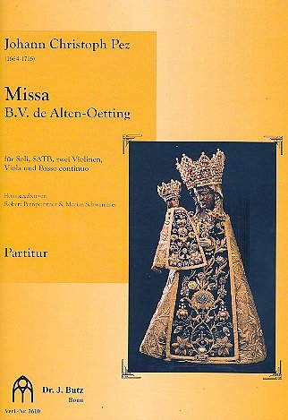 J.C. Pez: Missa Beatae virginis de Alten-Oetting (Part.)