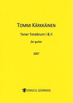 Tener Tenebrum I & II, Git