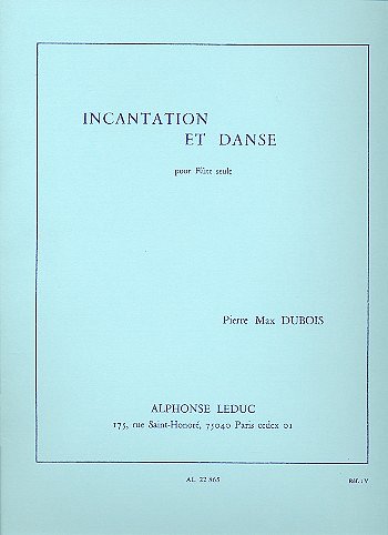 P.-M. Dubois: Incantation et Danse, Fl