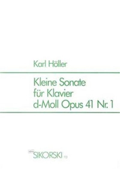 K. Hoeller: Sonate D-Moll Op 41/1