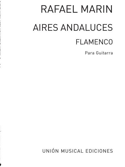 Aires Andaluces Por Musica Y Cifra Flamanco, Git