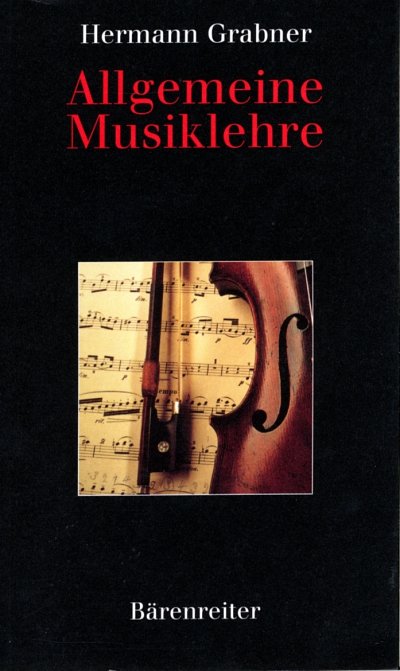 H. Grabner: Allgemeine Musiklehre (Bu)