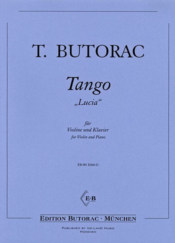B. Tomislav: Tango Lucia, Violine, Klavier