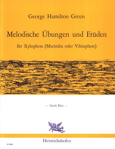 G.H. Green: Melodische Übungen und Etüden, Xyl