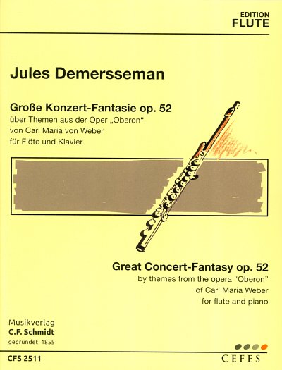 J. Demersseman: Grosse Konzertfantasie Op 52 Ueber Themen Au