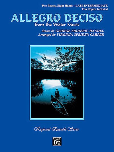 G.F. Haendel: Allegro Deciso (Wassermusik)