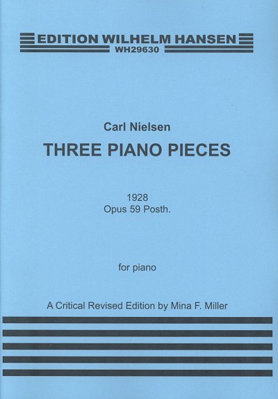 C. Nielsen: Three Piano Pieces Op.59, Klav