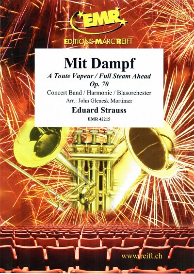 E. Strauss: Mit Dampf Op. 70, Blaso