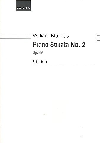 W. Mathias: Piano Sonata No. 2 Op.46, Klav
