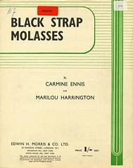 Carmine Ennis, Marilou Harrington: Black Strap Molasses