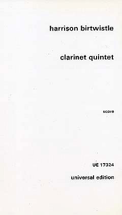 H. Birtwistle: Clarinet Quintet 