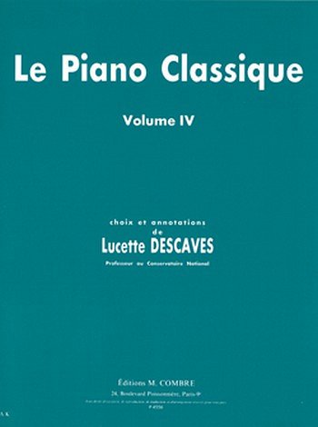 L. Descaves: Le Piano classique Vol.4, Klav