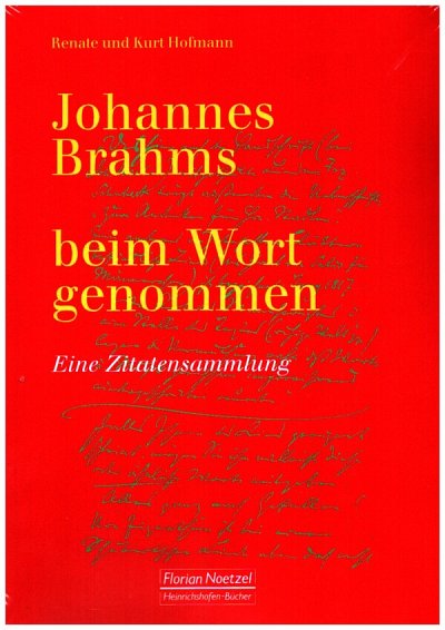 K. Hofmann: Johannes Brahms beim Wort genommen (Bu)