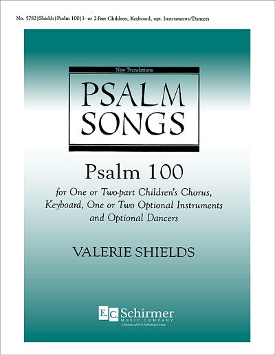 V. Shields: Psalm 100