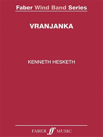 K. Hesketh: Vranjanka, Blaso (Pa+St)