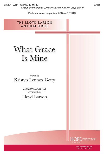 K. Getty: What Grace Is Mine, GchKlav (Chpa)